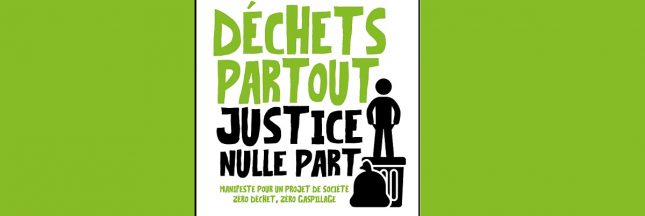 dechets partout justice nulle part