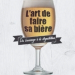 L'art de faire sa bière